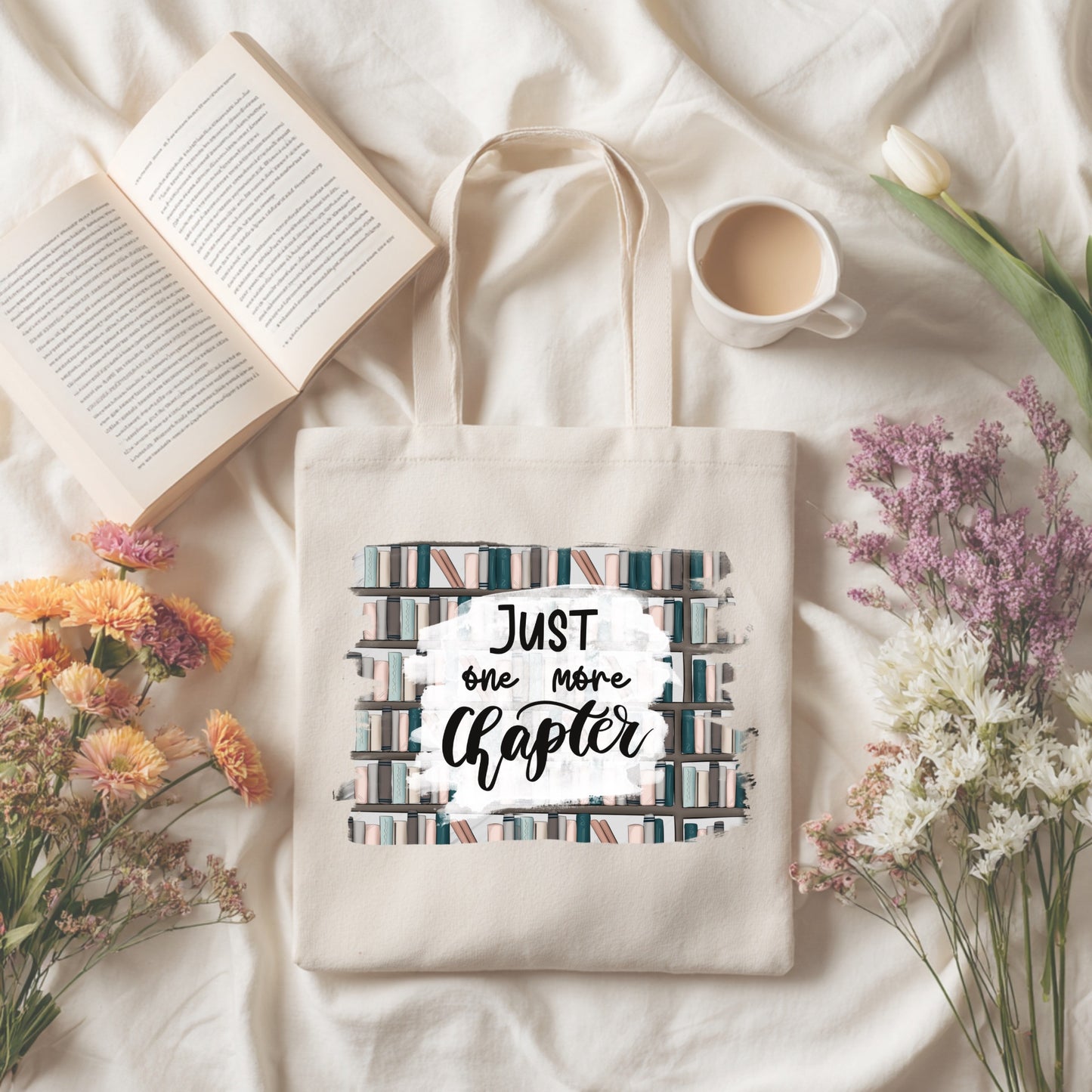 Just One More Chapter Tote Bag