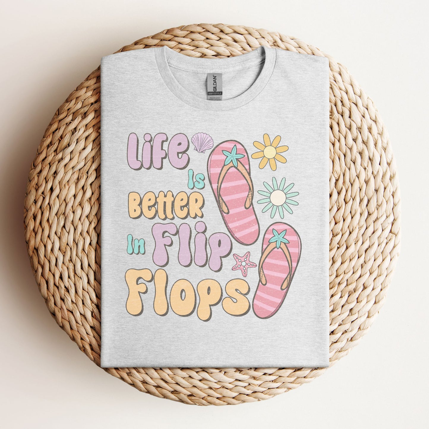 Life is Better in Flip Flops