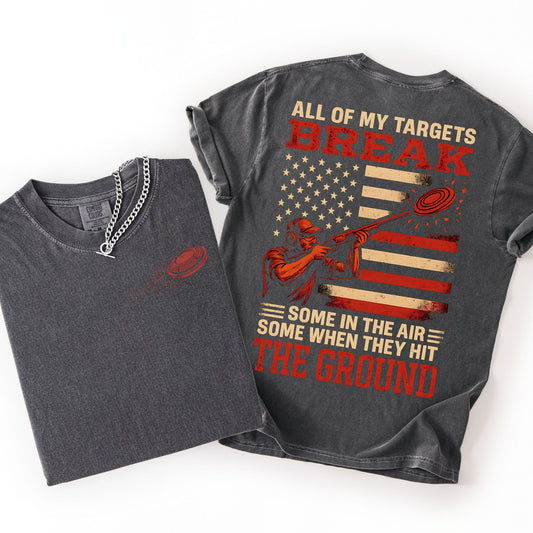 All of My Targets Break...