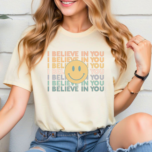 I Believe in You