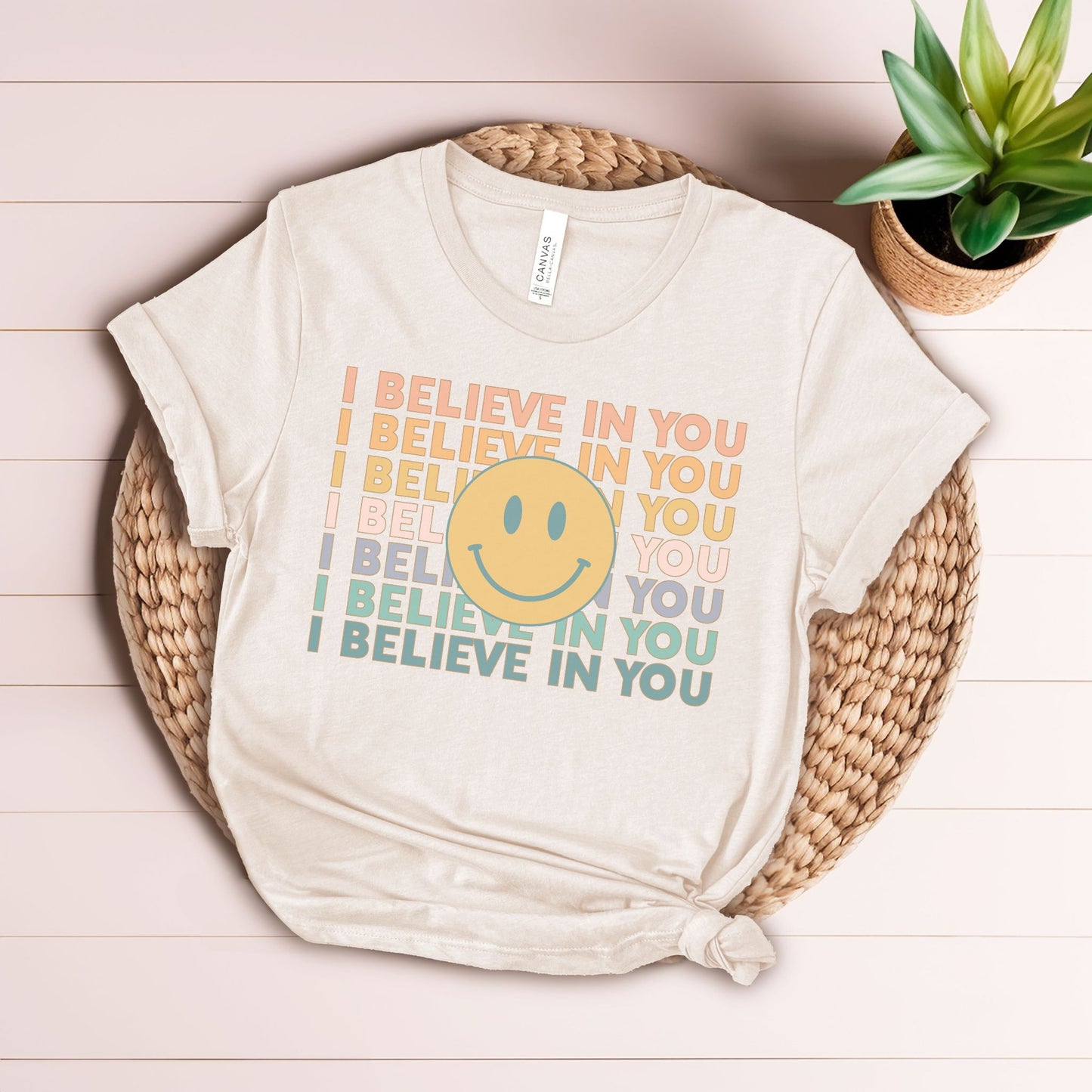 I Believe in You